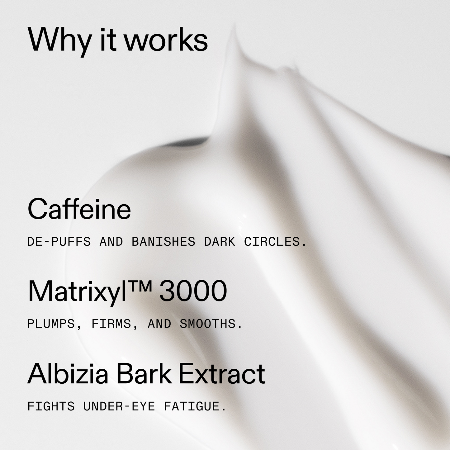 caffeine-eye-cream-duo-m2 Caffeine_Eye_Why_it_works_2000x2000_fa0118f9-400f-4f52-8f34-aeb50229442c.png
