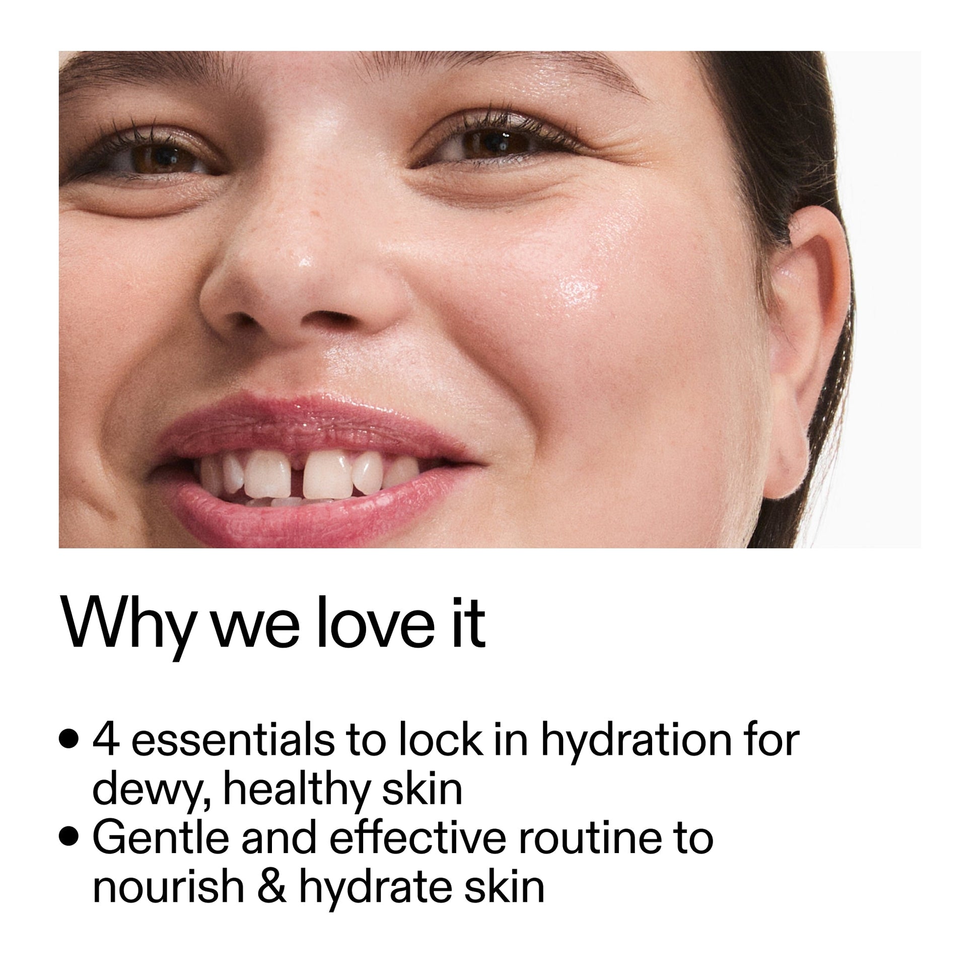 intro-routine-for-hydrated-skin-m8 Intro_Routine_for_Hydrated_Skin_CA_Why_we_love_it_2000x2000_a90adeea-82b9-48b0-aae2-bab9e25804c5.jpg