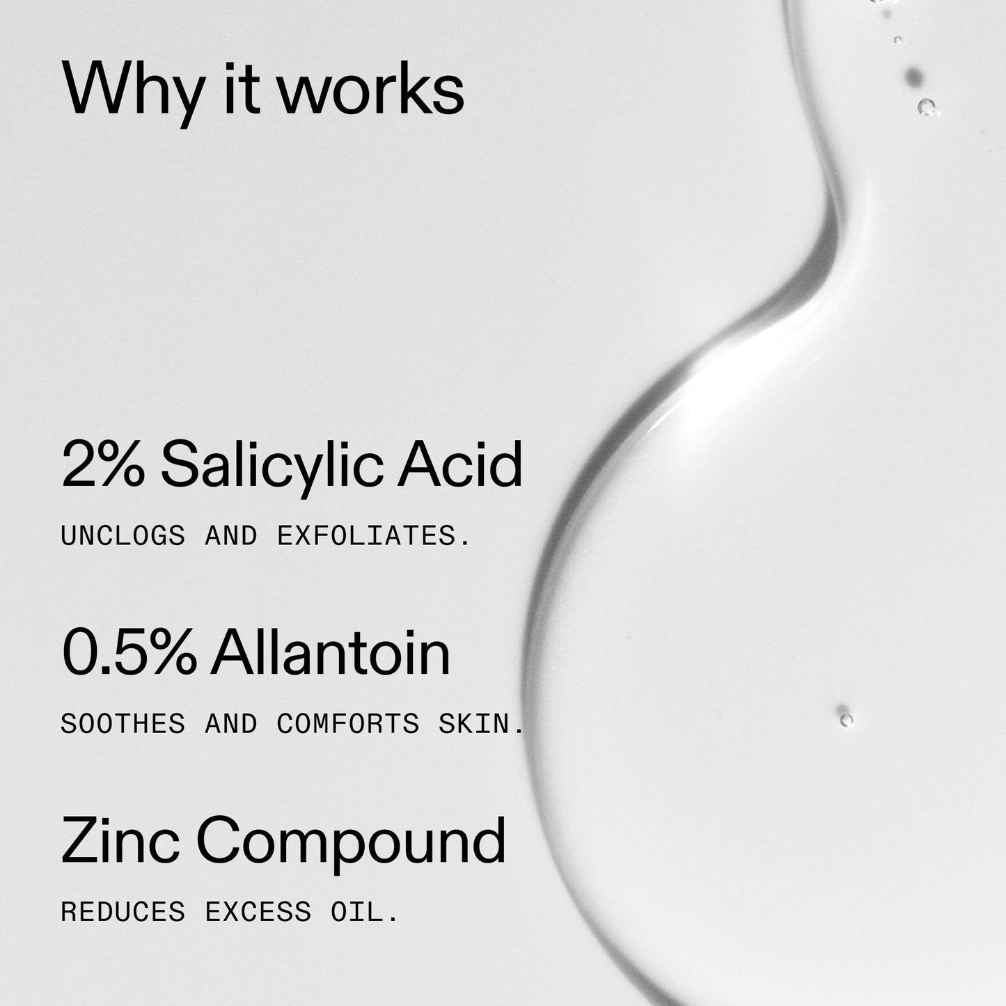 salicylic-acid-cleanser-150ml-r6 Salicylic_Acid_Cleanser_-_150ml_Why_it_works_2000x2000_f0ac53e3-994e-47f1-98ef-a2875aef828d.jpg